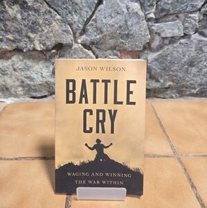Battle Cry by Jason Wilson